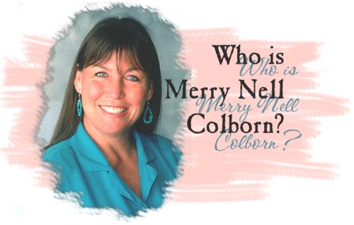 Who is Merry Nell Colborn? Hellerwork Practitioner